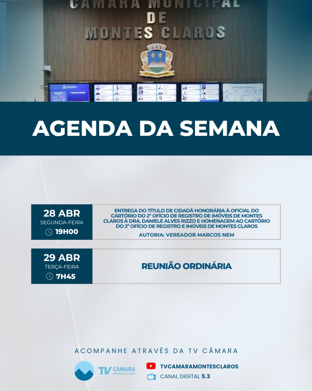 Agenda da semana com homenagem e reunião ordinária