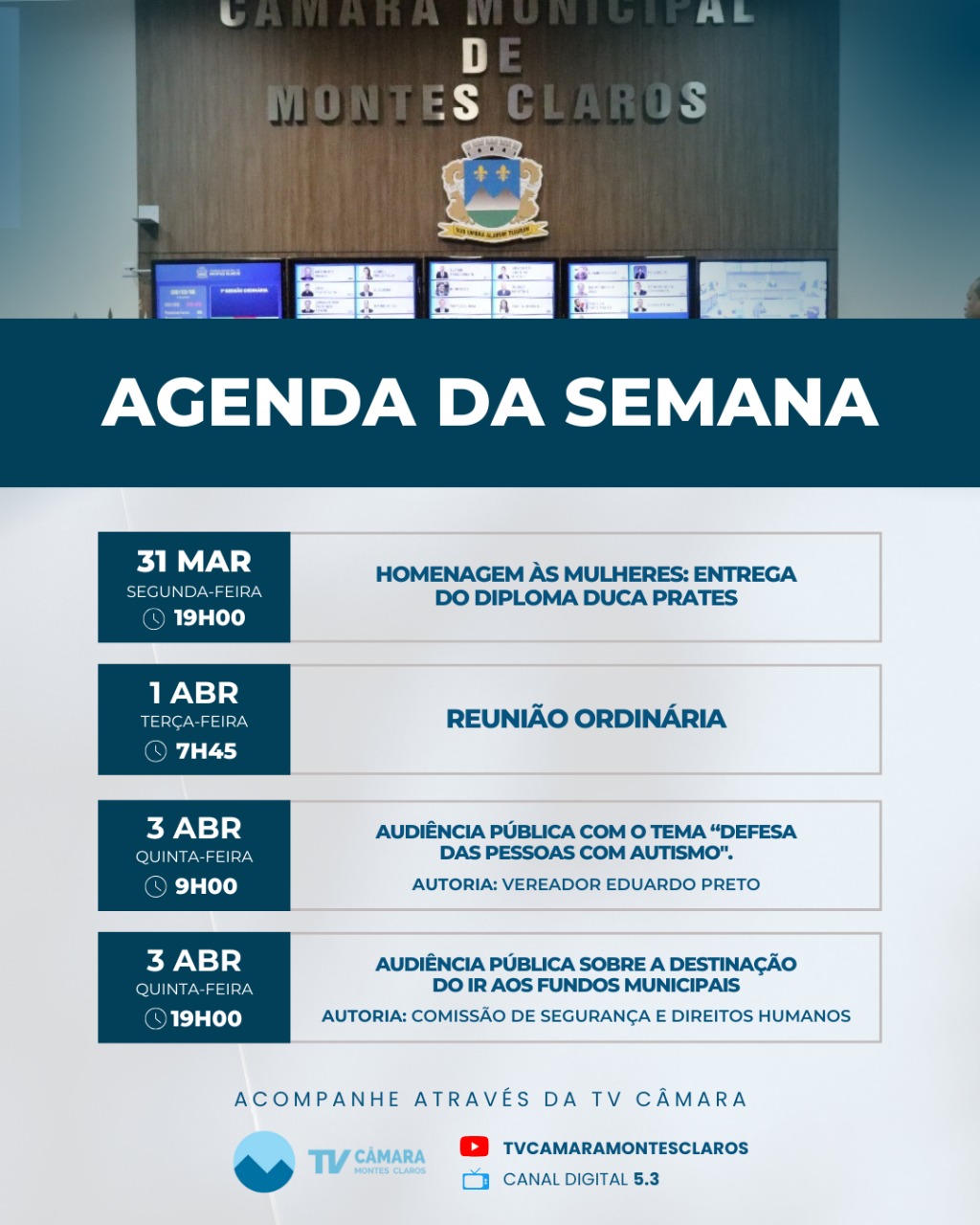 Homenagem e audiências marcam a semana na Câmara